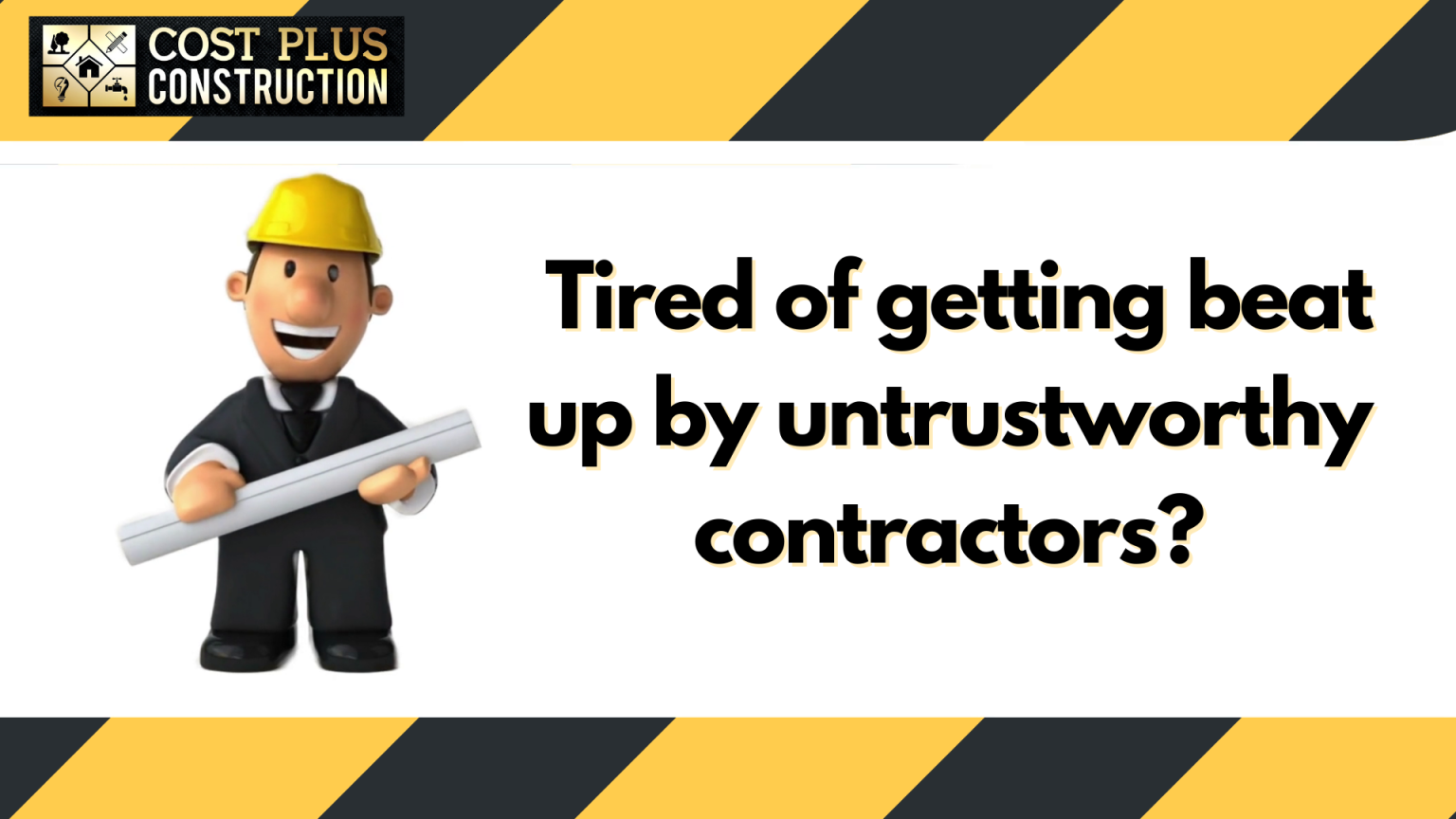 Cost Plus Construction